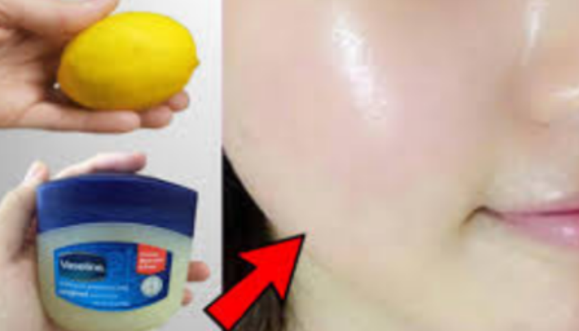 Unlock the Secret: Transform Your Beauty Routine with Vaseline and Lemon!